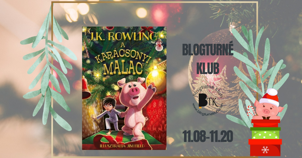 J. K. Rowling: A karácsonyi malac